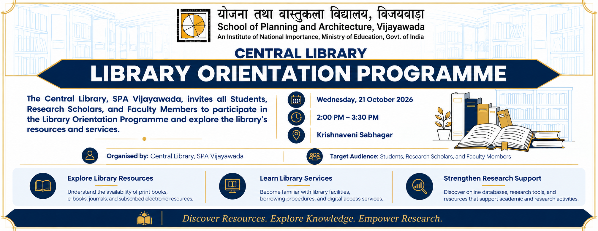 Library Orientation Programme, Central Library, SPA Vijayawada — Wednesday 21 October 2026. Click to view the invitation.